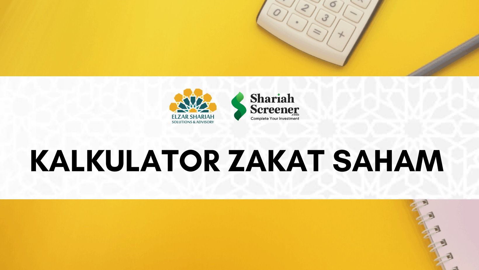 Fungsi Baru Kalkulator Kiraan Zakat Saham Shariahscreener